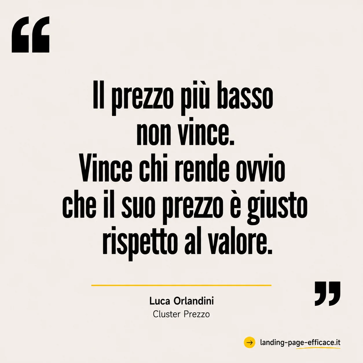 Citazione di Luca Orlandini sul prezzo nelle landing page: non vince il prezzo più basso, vince chi rende ovvio il valore